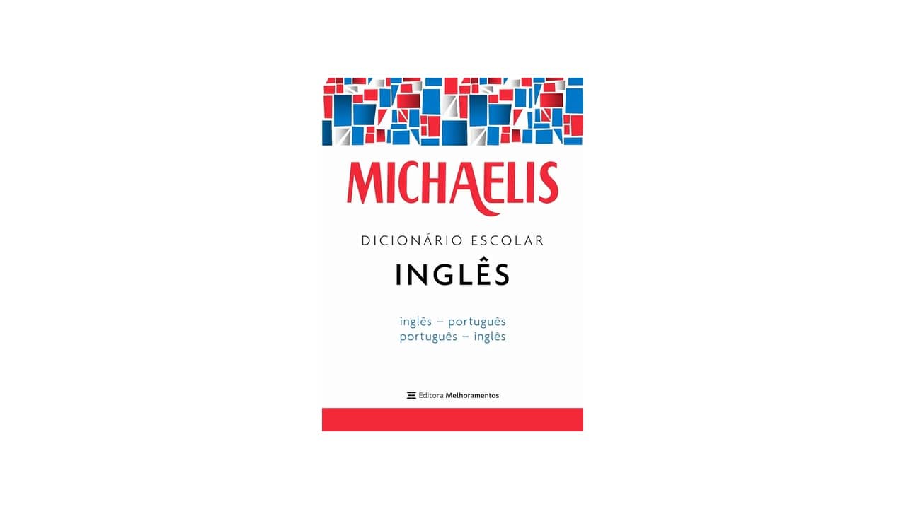 Dicionário Escolar de Inglês: As 10 Melhores Opções para Estudantes