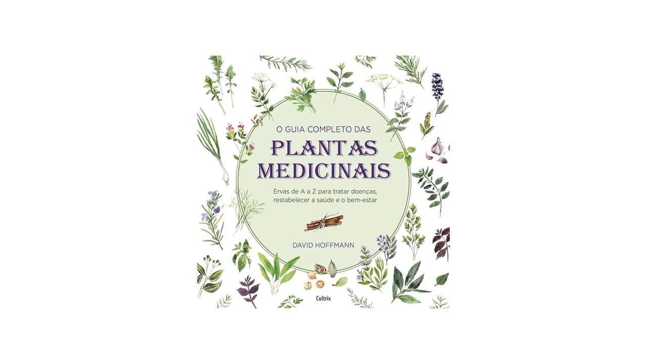 Livro de Ervas e Plantas Medicinais: As 10 Melhores Opções para Sua Farmácia Natural
