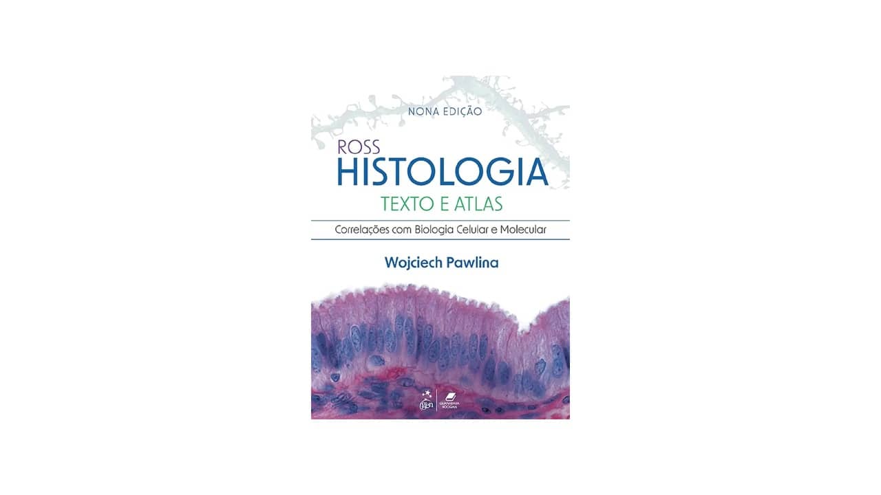 Livro de Histologia para Medicina: A Melhor Opção para Estudantes de Medicina