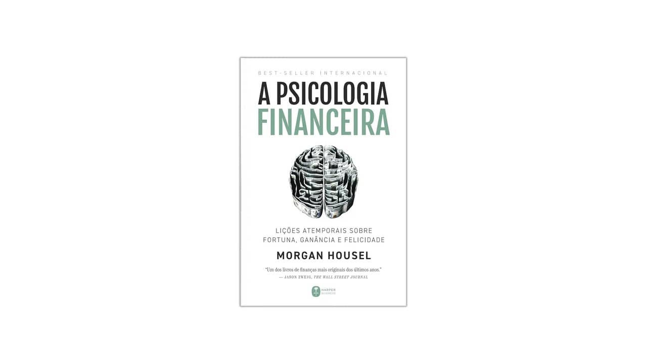 Livro de Psicologia Financeira: As 10 Melhores Opções para uma Mentalidade Financeira Saudável