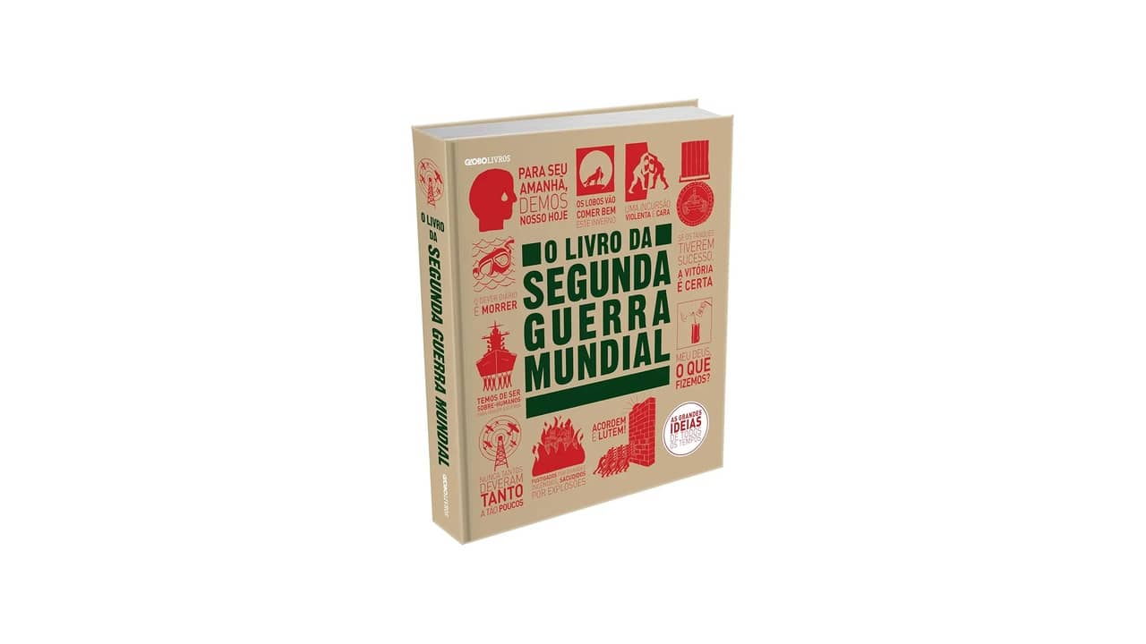 Livro sobre Segunda Guerra Mundial: As 15 Melhores Obras Históricas